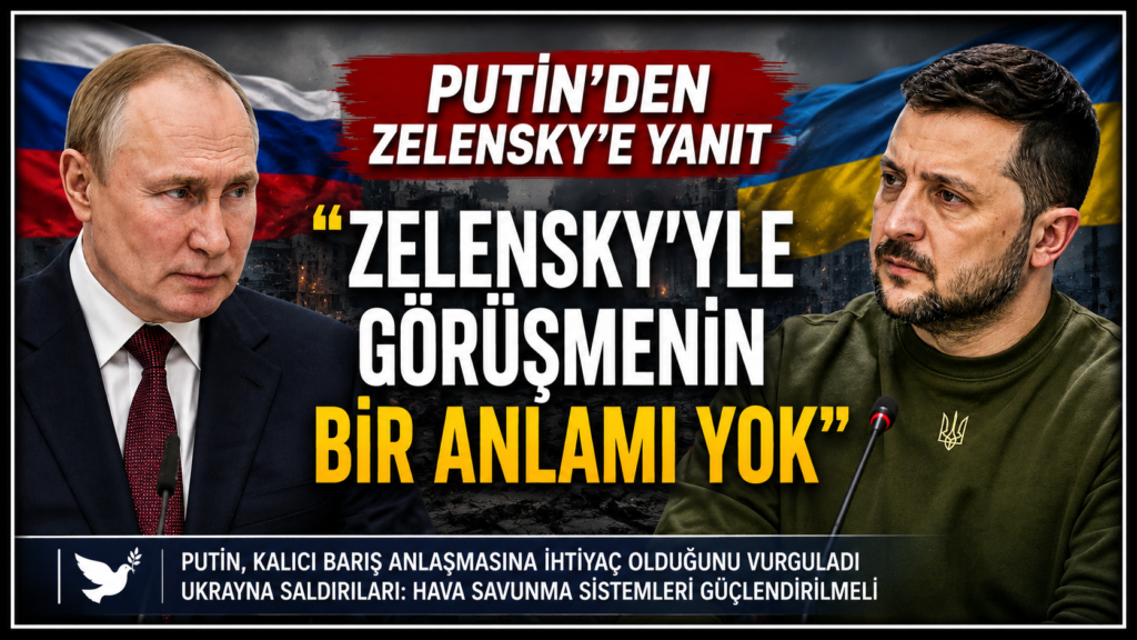 Putin, Zelensky’i Reddetti