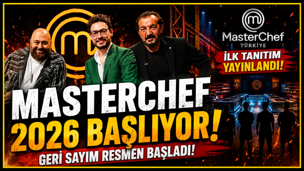 MasterChef 2026 İçin Geri Sayım Başladı