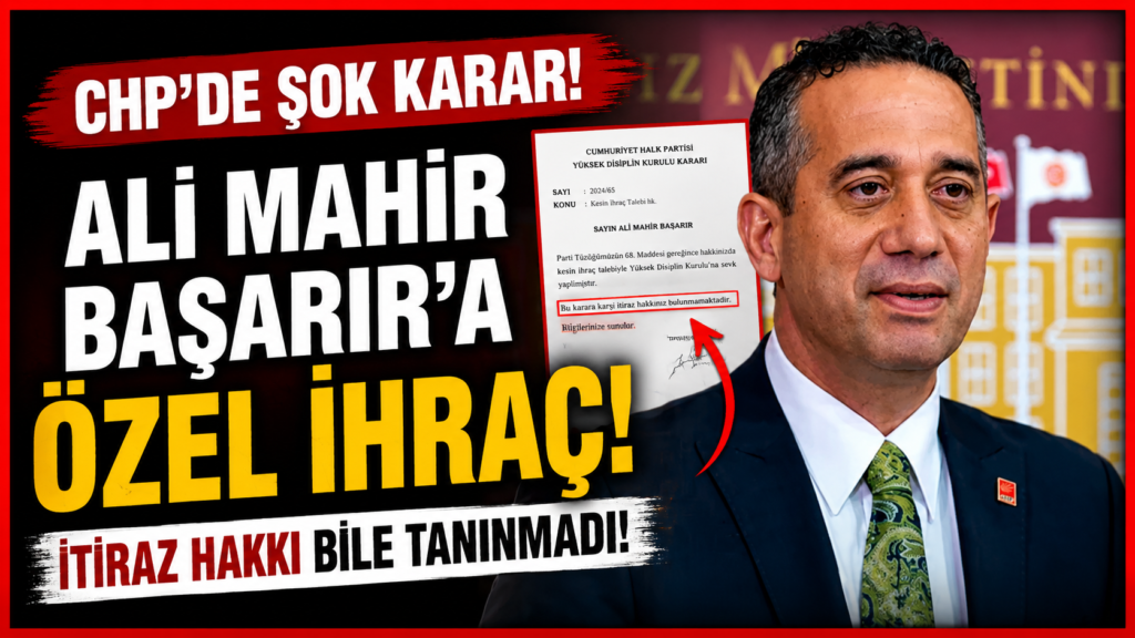 Ali Mahir Başarır’a Özel İhraç