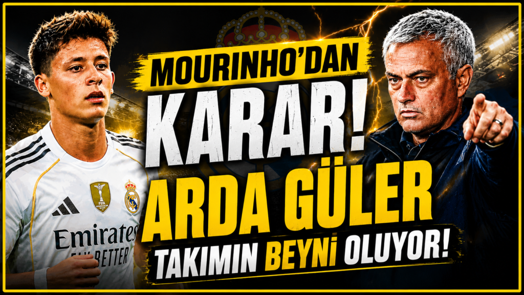 Mourinho’dan Arda Güler Kararı