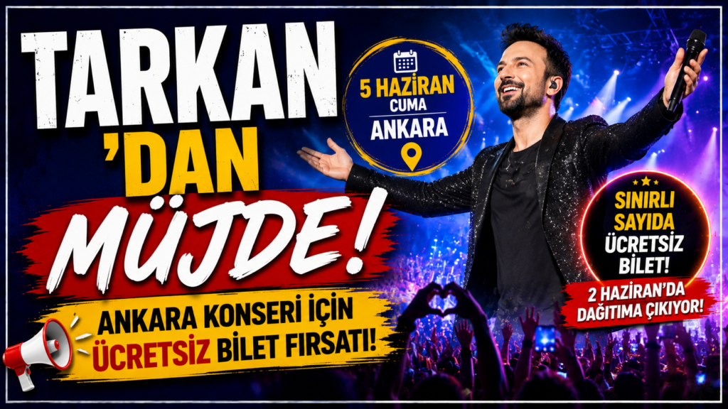 Tarkan’dan Ankara Konseri İçin Ücretsiz Bilet Fırsatı