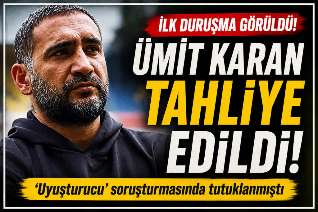 Ümit Karan’a Mahkemeden Tahliye
