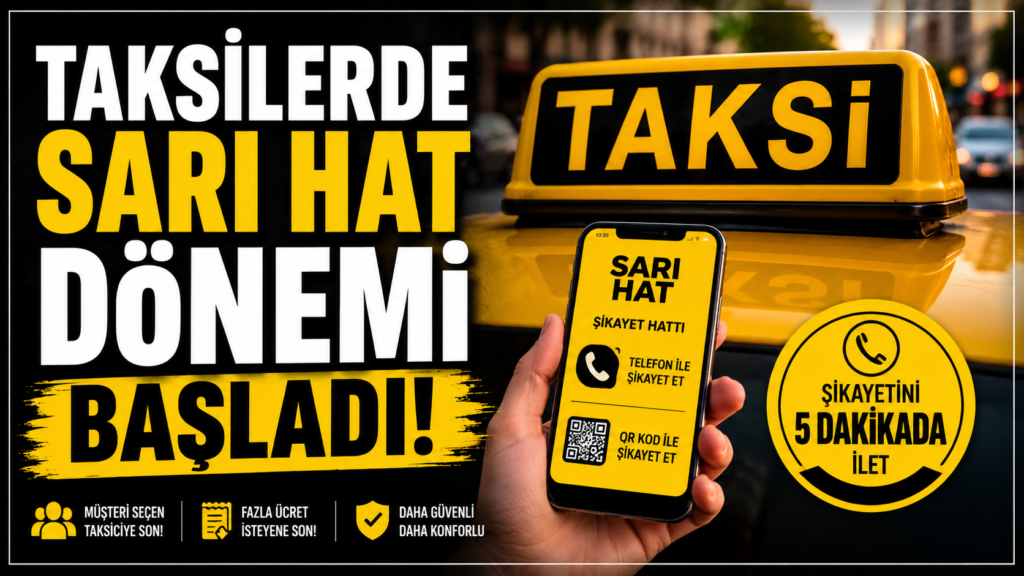 Taksilerde Sarı Hat Dönemi Başladı