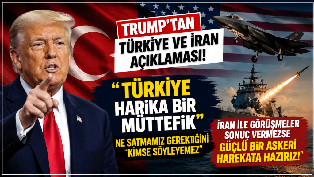 Trump’tan Türkiye çıkışı: “Harika bir müttefik”