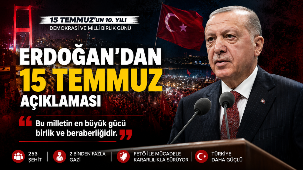 Erdoğan:  15 Temmuz millet iradesinin zaferidir