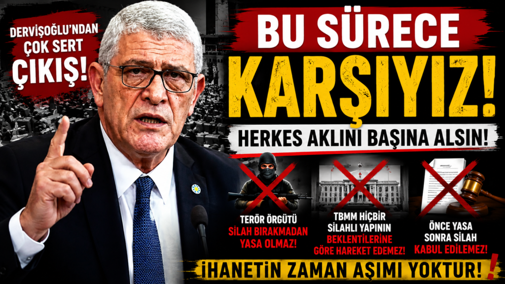Dervişoğlu: Herkes Aklını Başına Alsın