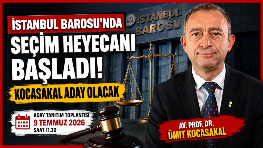 Kocasakal İstanbul Barosu’na Aday