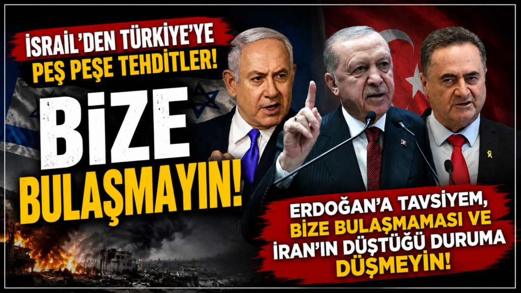 İsrail’den Erdoğan’a bize bulaşmayın