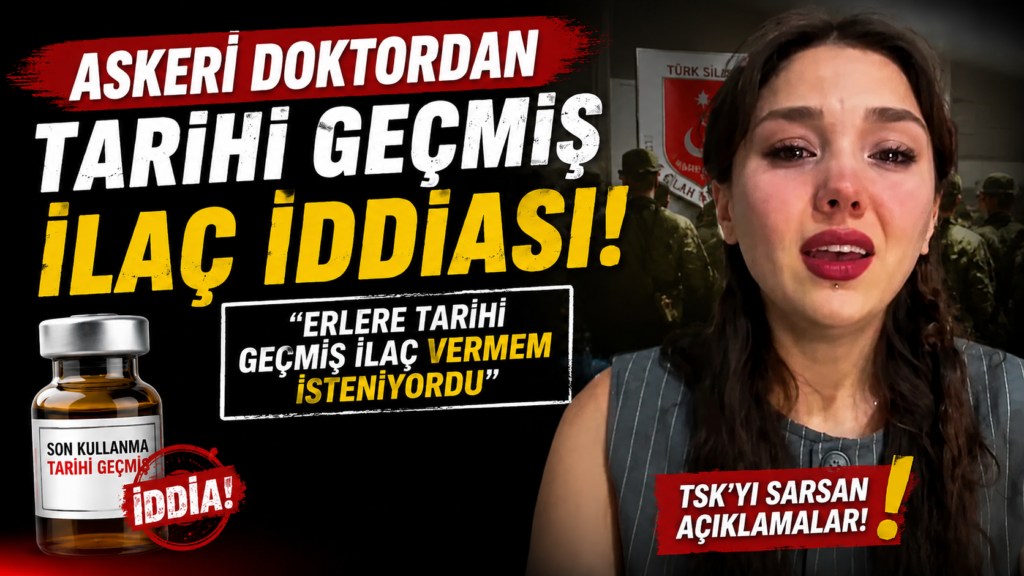 Erlere Tarihi Geçmiş İlaç Vermem İstendi