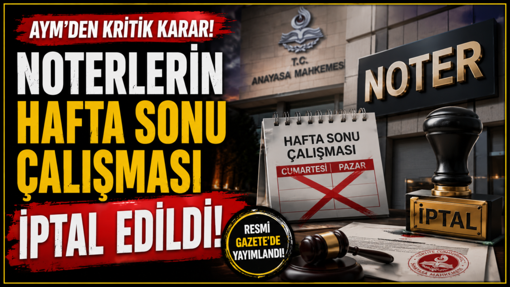 Noterlerin Hafta Sonu Çalışması İptal Edildi