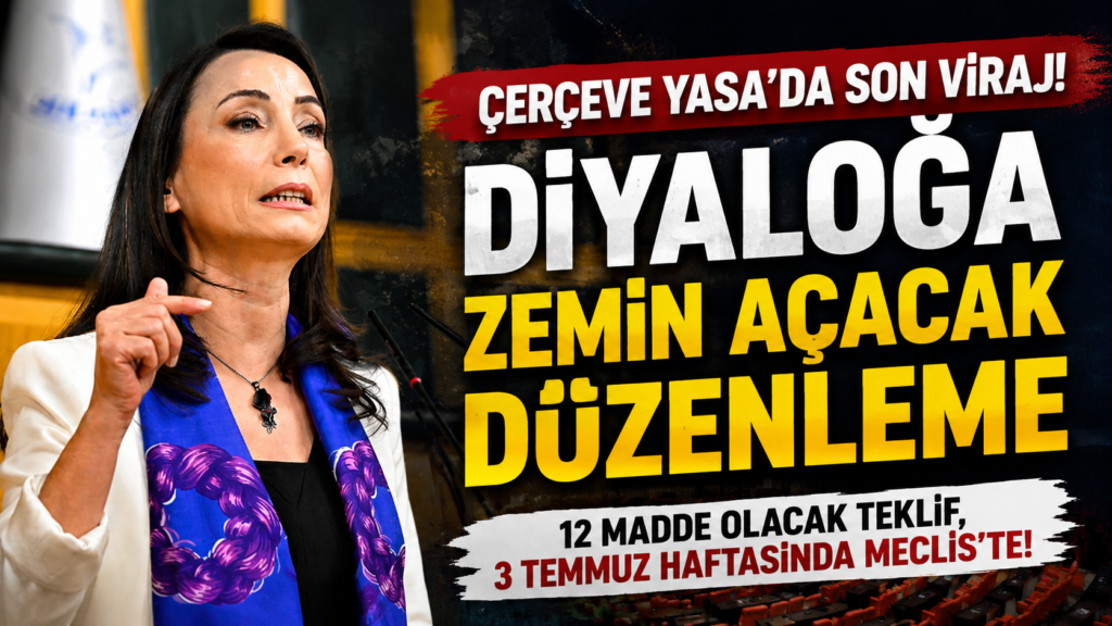 Çerçeve Yasa İçin Son Aşama