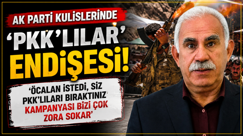 AK Parti Kulislerinde ‘PKK’lılar’ Endişesi