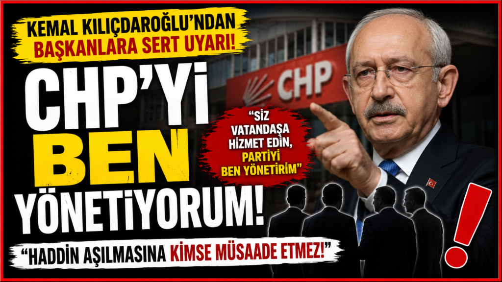 Kılıçdaroğlu: Partiyi Ben Yönetirim