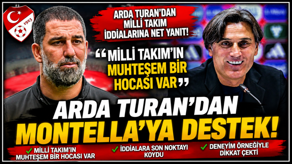 Arda Turan’dan Montella’ya Destek