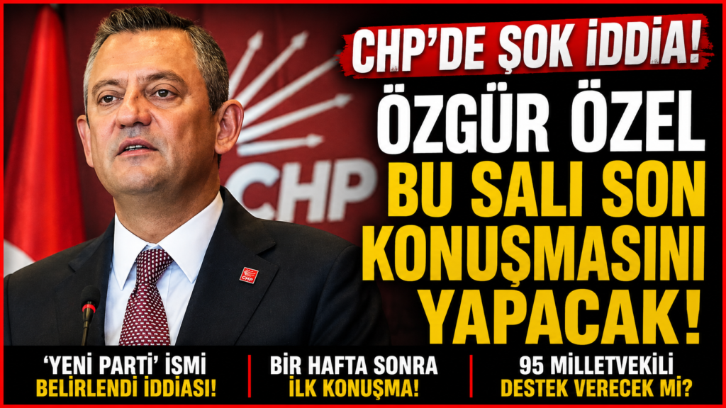 CHP’de Özgür Özel Dönemi Bitiyor
