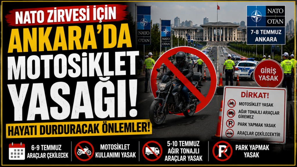 Ankara’da Motosiklet Yasağı