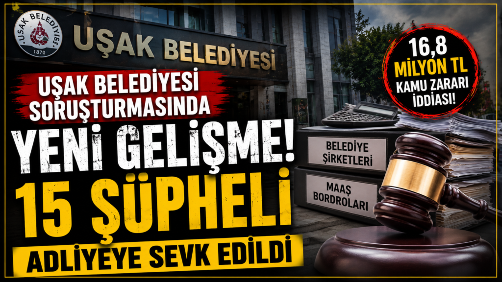 Uşak Belediyesi’nde 15 gözaltı daha