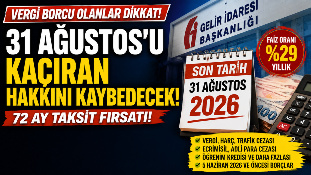 Vergi Borcu Olanlar 31 Ağustos Son Gün