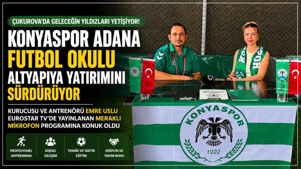 Konyaspor Adana Futbol Okulu, Geleceğin Yıldızlarını Türk Futboluna Kazandırıyor