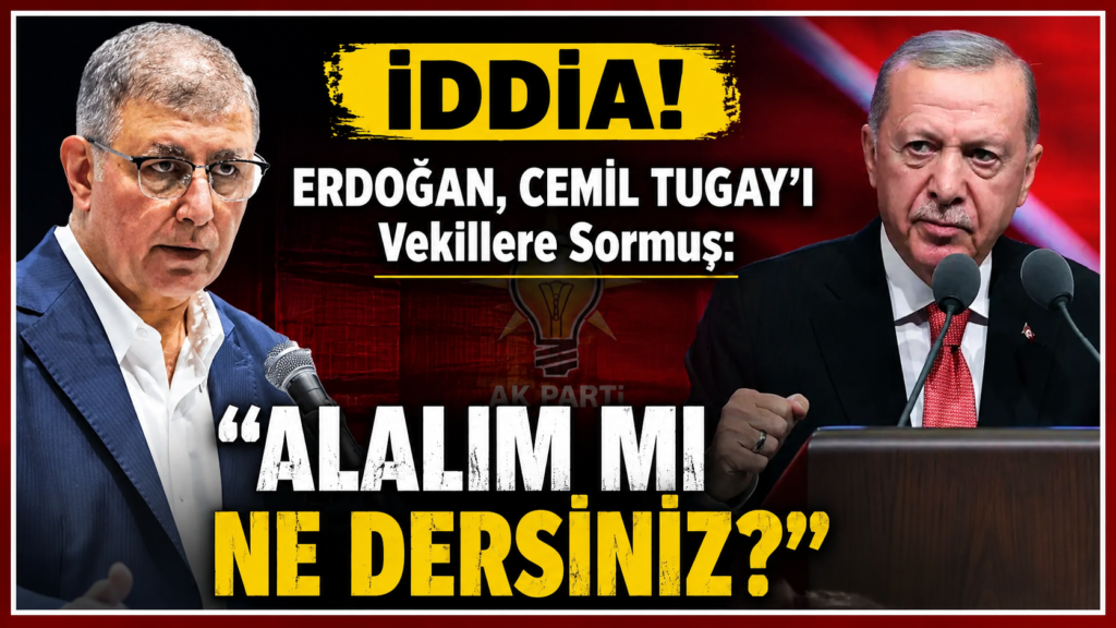 Cemil Tugay AK Parti’ymi geçiyor ?