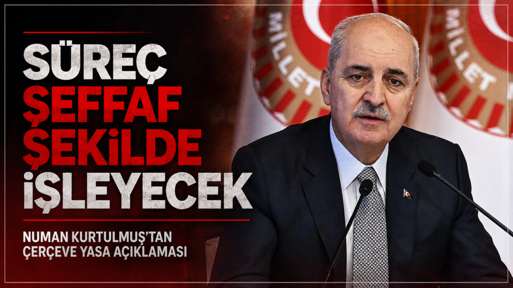 Kurtulmuş: Gerekirse Yeni Yasalar da Çıkarılacak