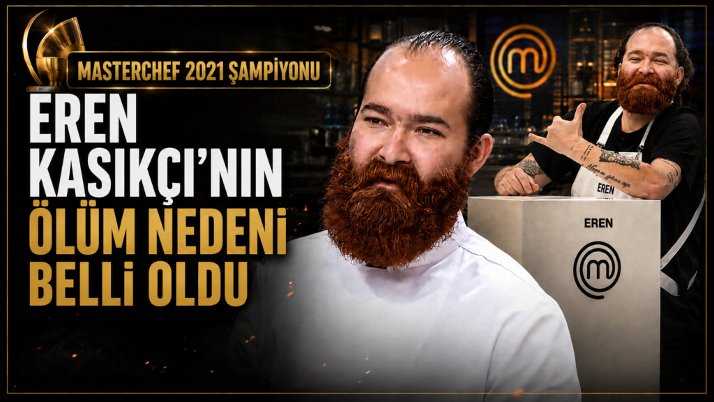 Eren Kaşıkçı’nı ölüm nedeni belli oldu