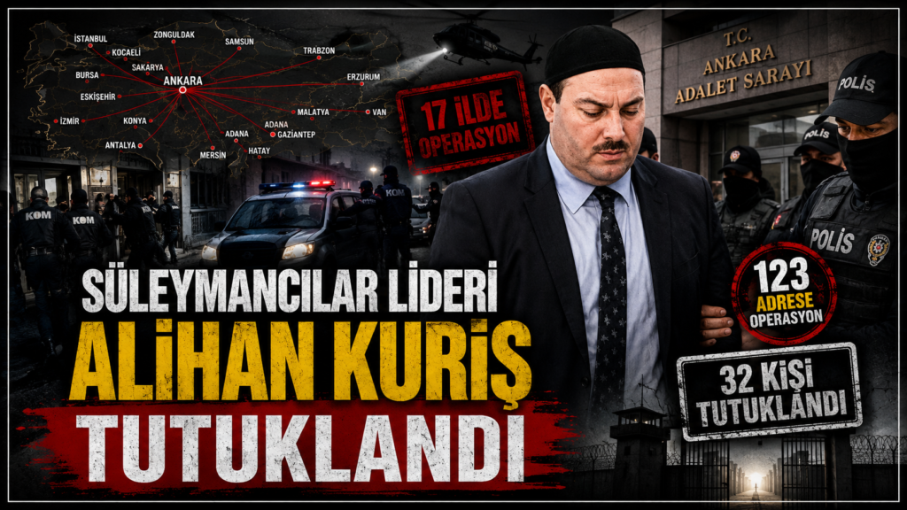 Süleymancılar lideri Alihan Kuriş tutuklandı
