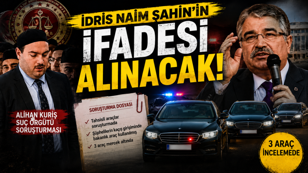 Tahsisli araçlar Şahin’i ifadeye götürdü
