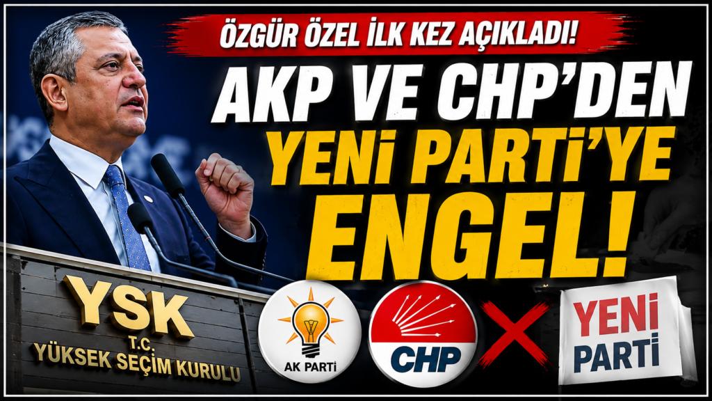 AKP ve CHP’den YENİ Parti’ye Ret
