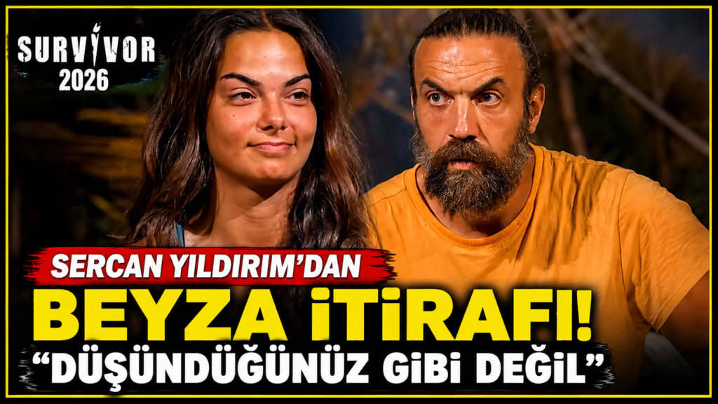Sercan Yıldırım’dan Beyza itirafı: “Düşündüğünüz gibi değil