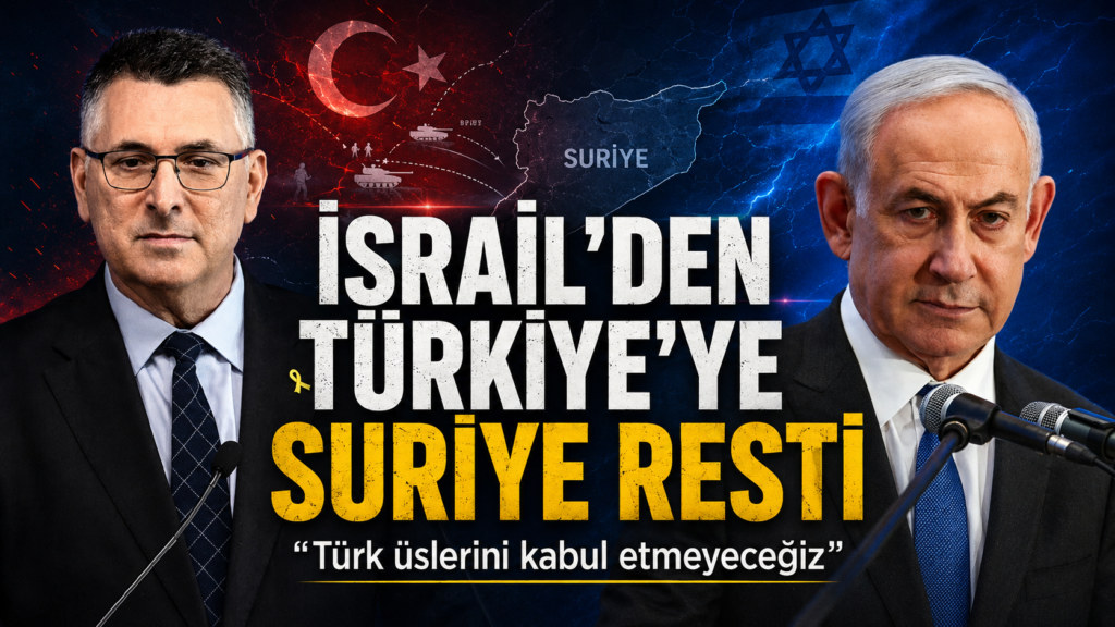 İsrail’den Türkiye’ye rest