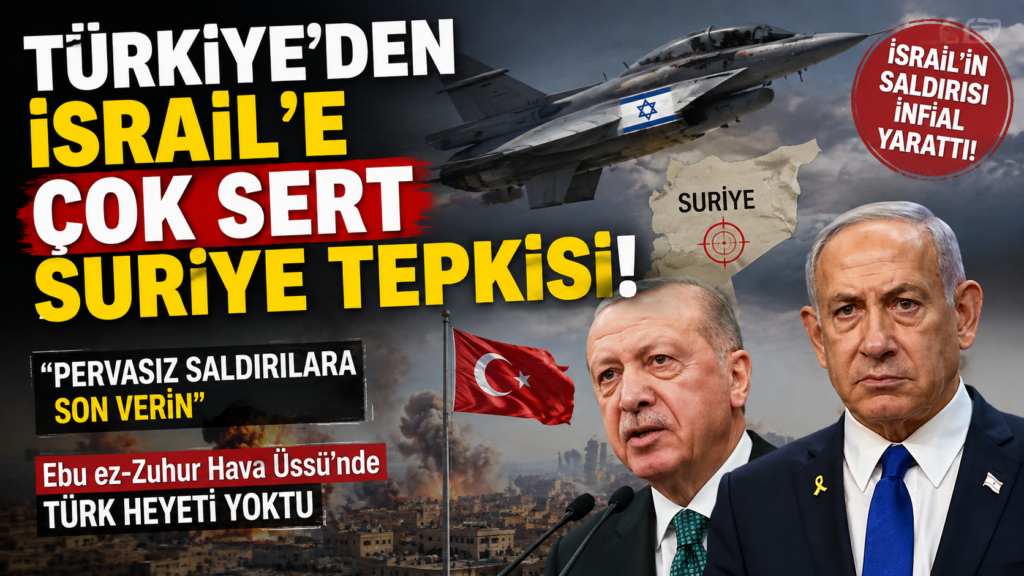 Türkiye’den İsrail’e uyarı