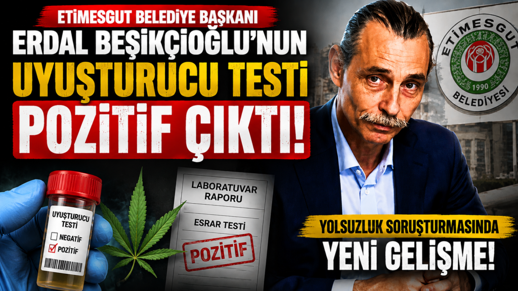 Erdal Beşikçioğlu’nun Uyuşturucu Testi Pozitif Çıktı