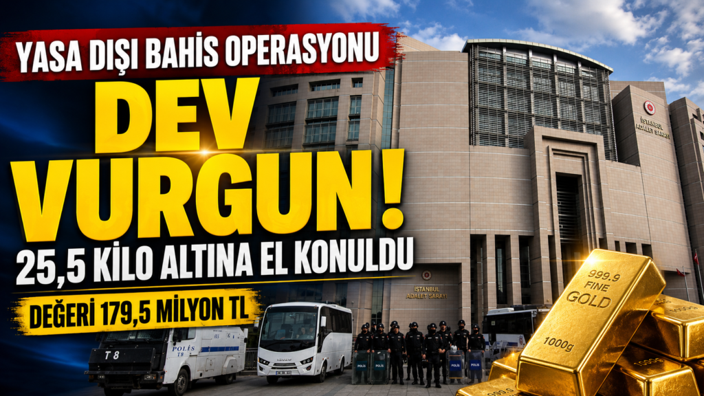 yasadışı bahis operasyonunda 25.5 KG altın