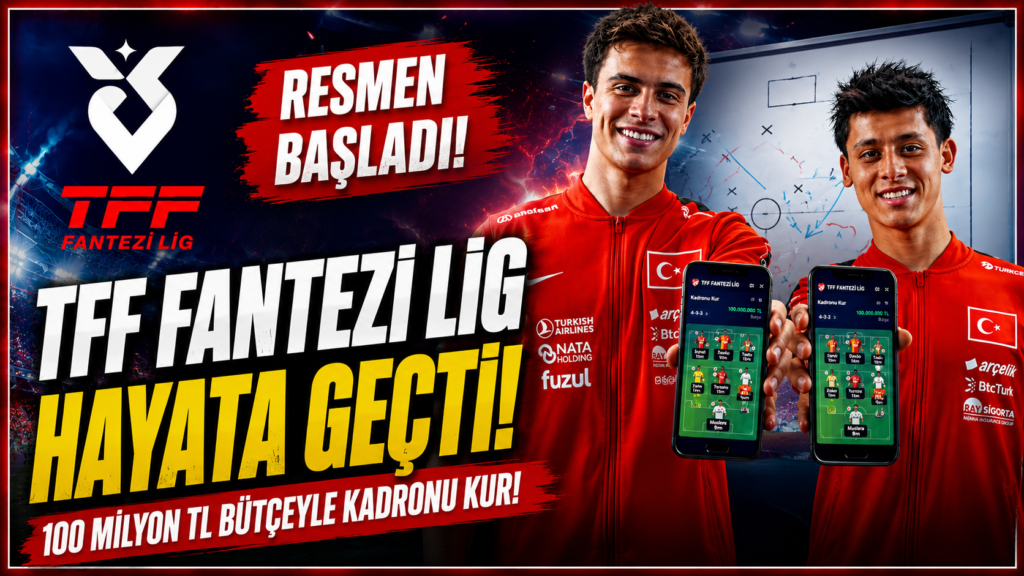 TFF FANTEZİ lig hayata geçti
