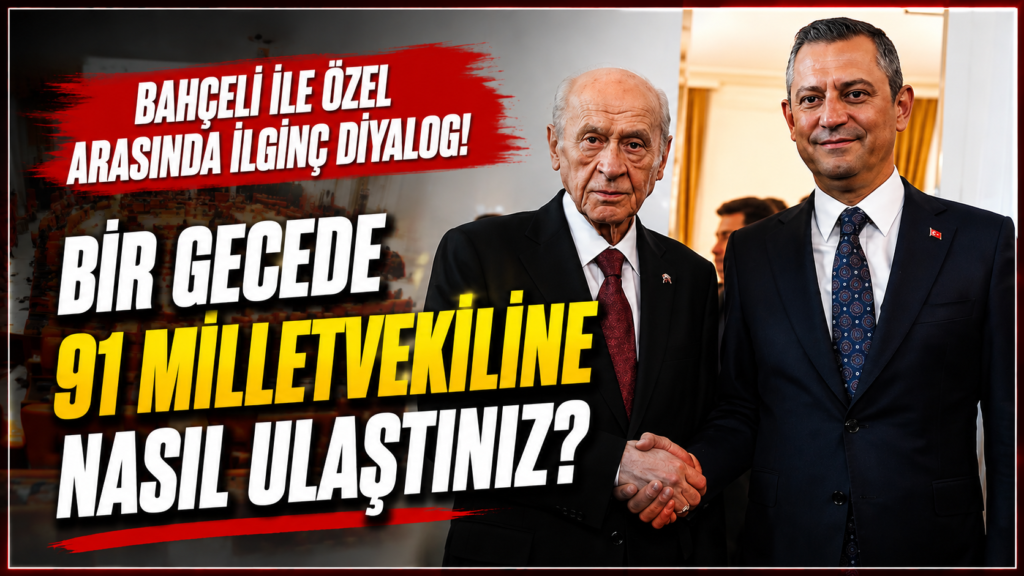 Bir gecede 91 vekile nasıl ulaştınız
