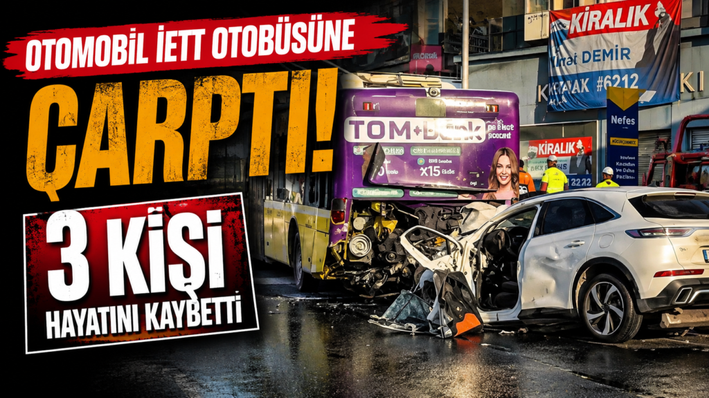 İstanbul güne kazayla uyandı: 3 ölü