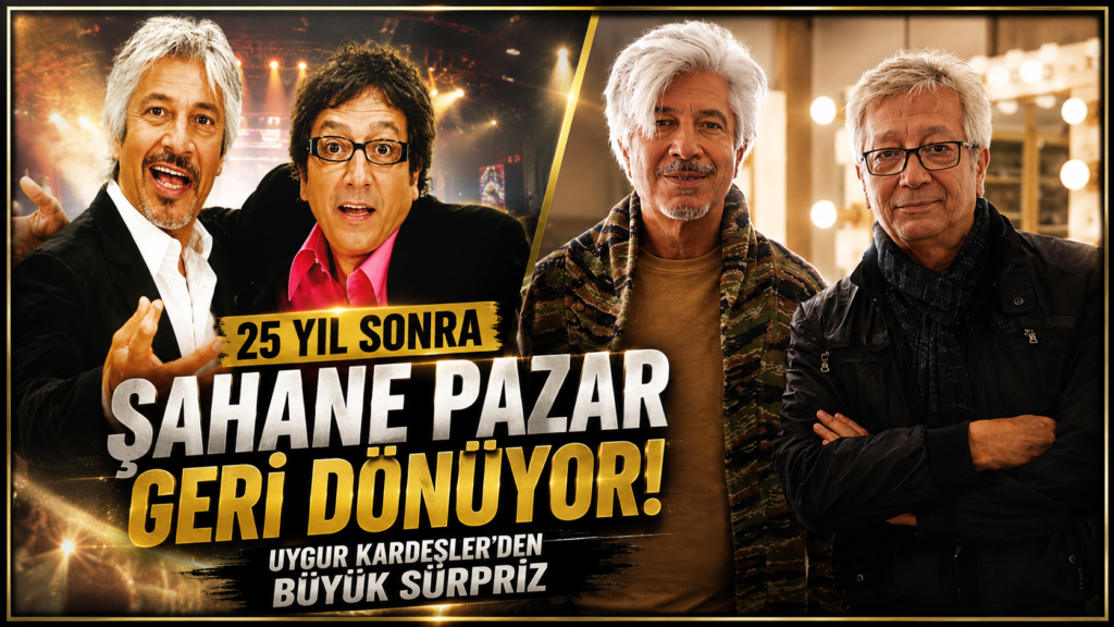 Şahane Pazar 25 Yıl Sonra Geri Dönüyor