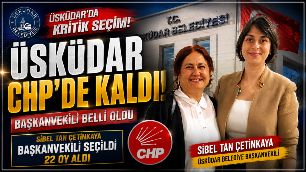 Üsküdar Belediye’si CHP’de kaldı