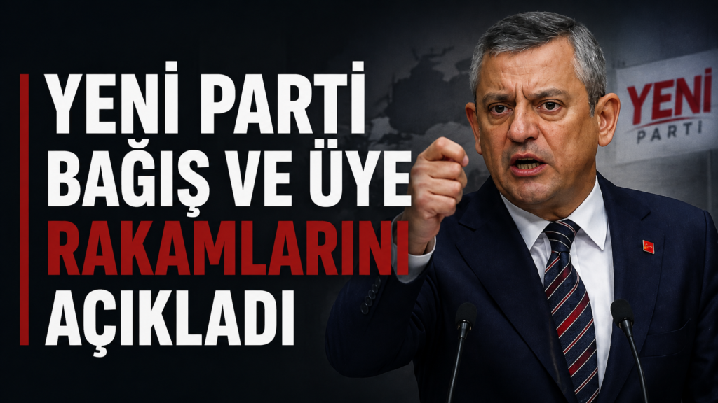 Yeni Parti’den üye ve bağış açıklaması