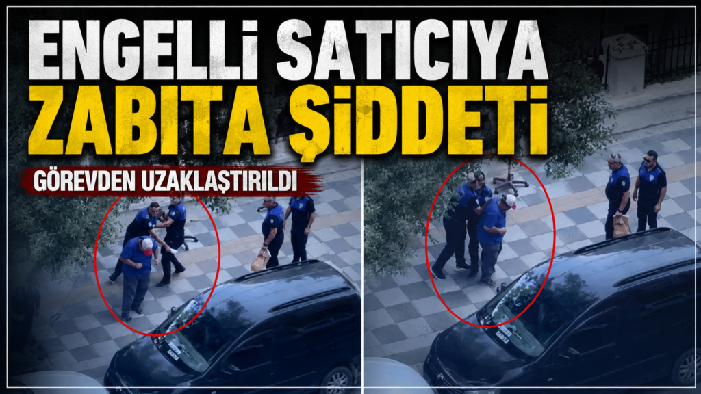 Engelli satıcıya zabıta dayağı