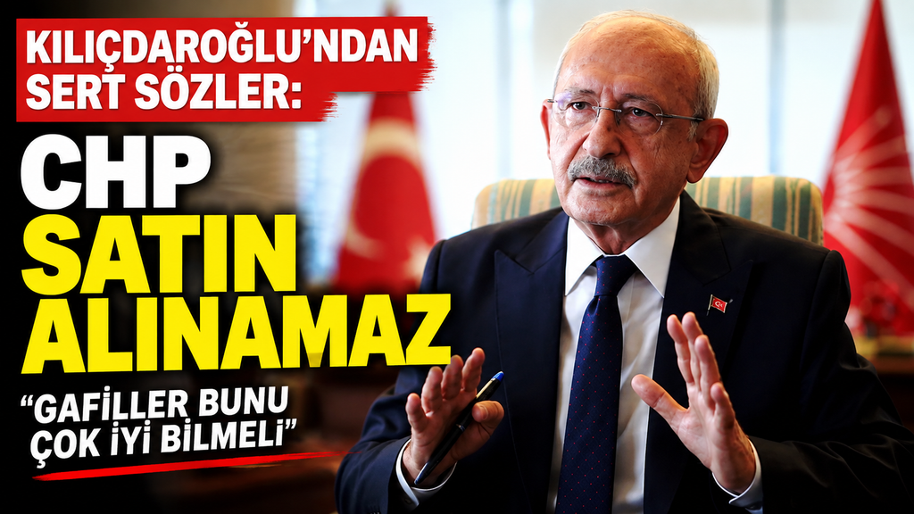 Kılıçdaroğlu: CHP kimsenin mülkü değildir