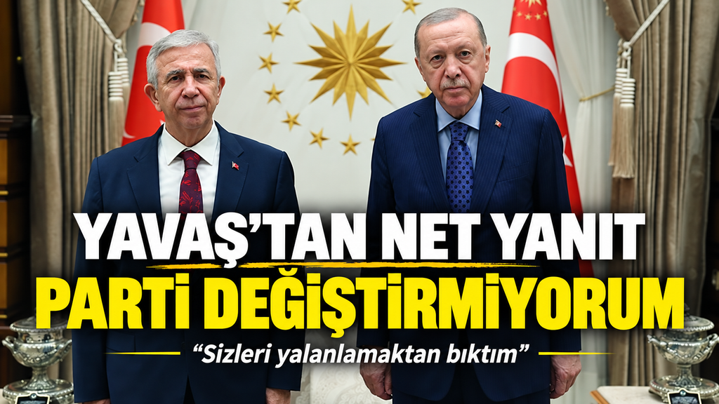Yavaş: Parti Değiştirmeyeceğim
