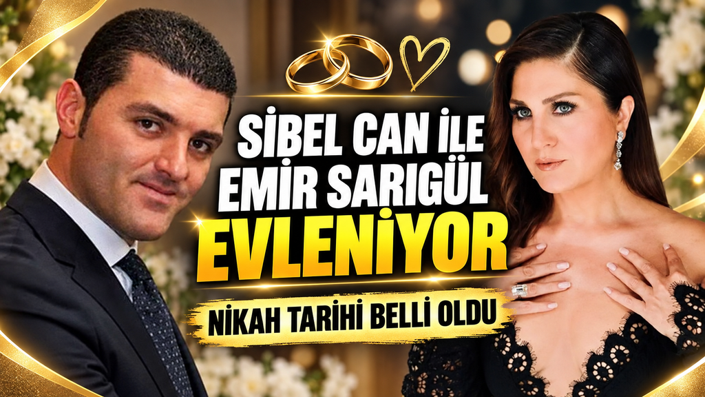 Sibel Can ve Emir Sarıgül evleniyor