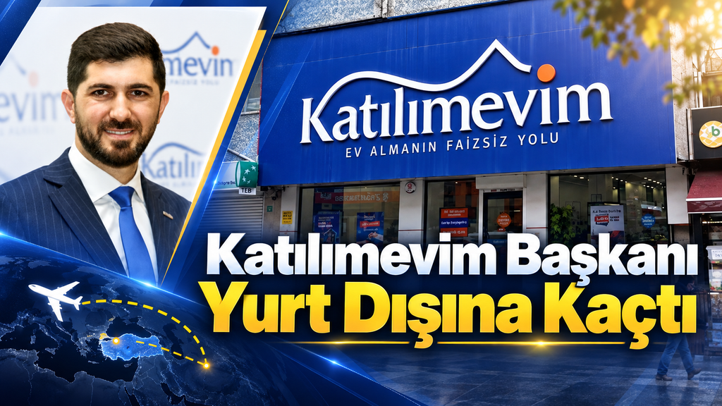 Katılımevim sahibi yurtdışına kaçtı