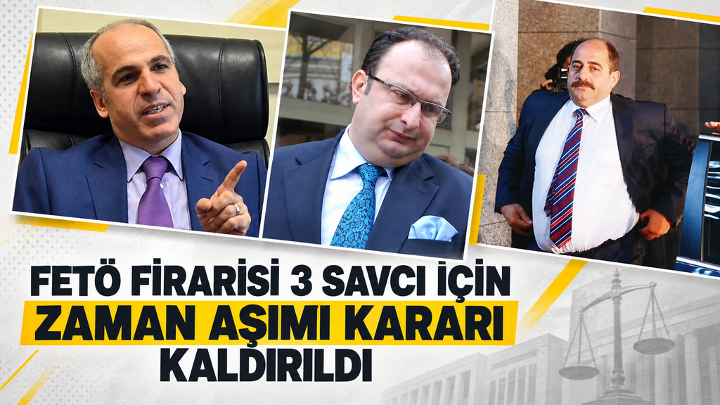 3 Savcı için zaman aşımı kaldırıldı
