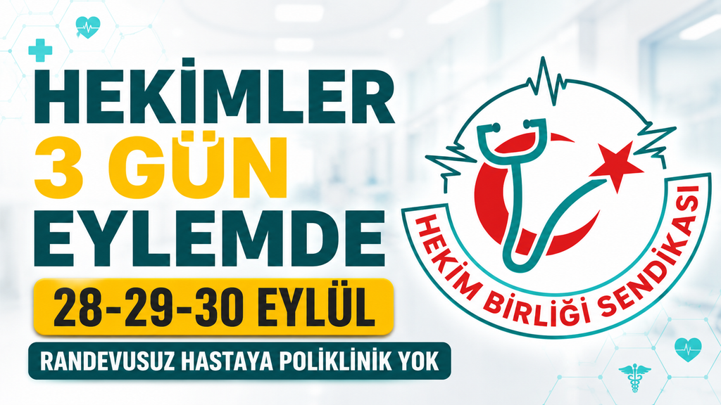 Hekimler üç günlük eylem yapacak