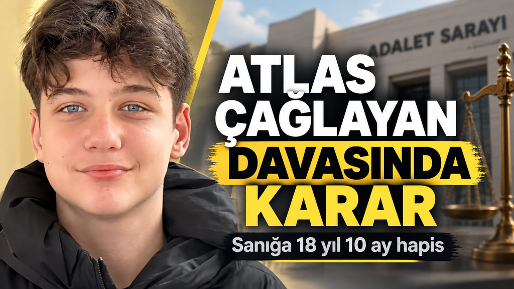 Atlas Çağlayan cinayetinde karar çıktı