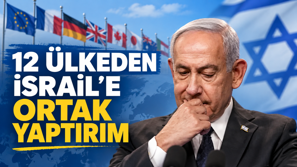 12 Ülkeden İsraile ekonomik baskı
