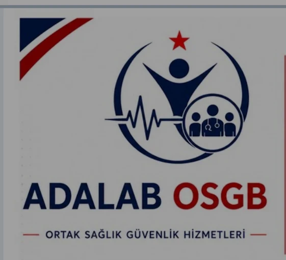 ÇORUM’DA İŞ SAĞLIĞI VE GÜVENLİĞİNDE GÜVENİLİR ÇÖZÜM: ADALAB OSGB